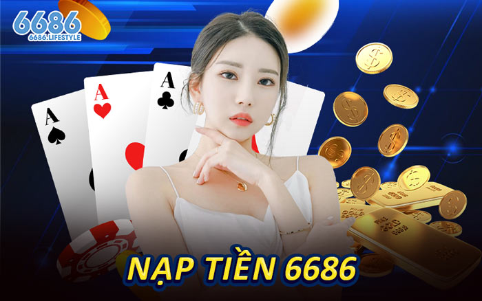 Nạp Tiền 6686